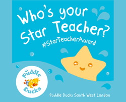 Nominate your Puddle Ducks South West London Star Teacher! ⭐⭐⭐